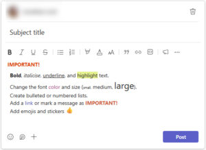 Post formatting Post on Microsoft Teams showing formatting options