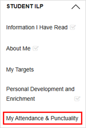 screenshot of the ILP navigation menu, showing where to find your attendance and punctuality